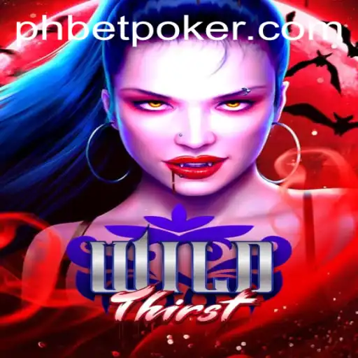 Explore the Thrills of WildThirst with Phbet: Game Description, Introduction, and Rules
